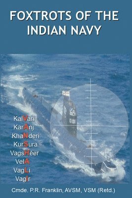 bokomslag Foxtrots of the Indian Navy