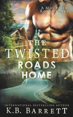 Twisted Roads Home