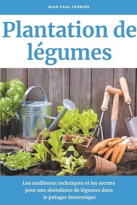 Plantation de légumes