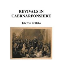 bokomslag Revivals in Caernarfonshire