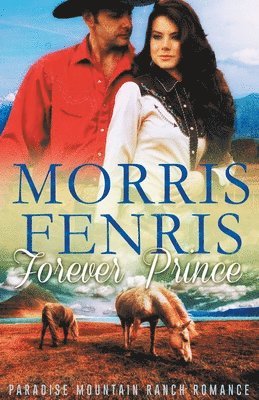 Morris Fenris - Forever Prince, Häftad