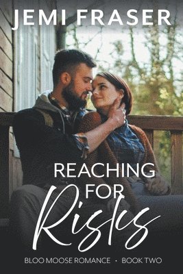 Reaching For Risks