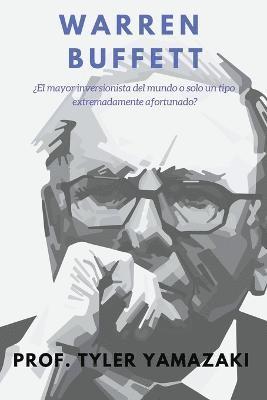 bokomslag Warren Buffett [Libro en Español/Spanish Book]