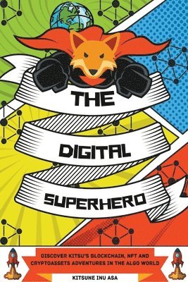 The Digital Superhero 1