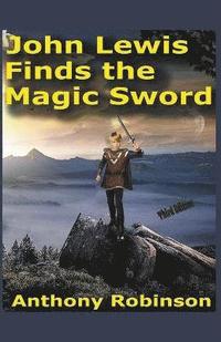 bokomslag John Lewis Finds the Magic Sword