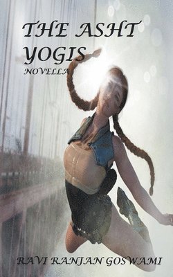 bokomslag The Asht Yogis