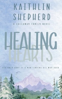 bokomslag Healing Hearts