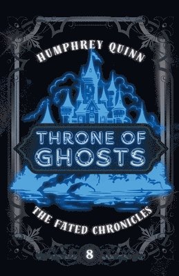 Throne of Ghosts 1