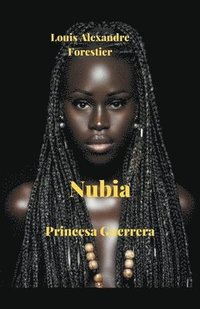 bokomslag Nubia-Princesa Guerrera