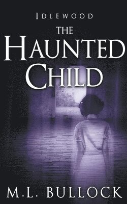 The Haunted Child 1