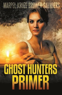 Ghost Hunters Primer 1