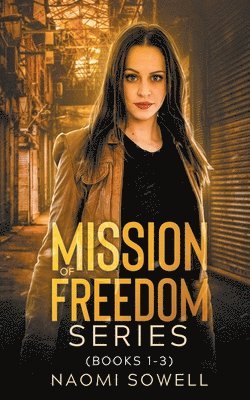 Mission of Freedom Series 1