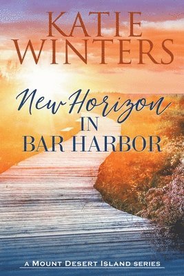 bokomslag New Horizon in Bar Harbor
