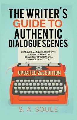 bokomslag The Writers Guide to Realistic Dialogue