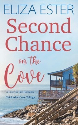 Second Chance on the Cove 1