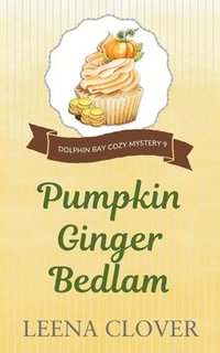 bokomslag Pumpkin Ginger Bedlam