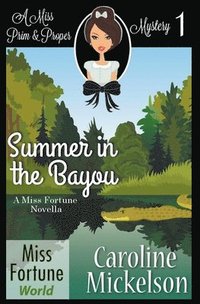 bokomslag Summer in the Bayou