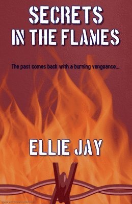 Secrets In The Flames 1