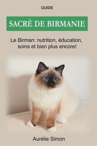 bokomslag Sacr de Birmanie - Nutrition, ducation, Soins