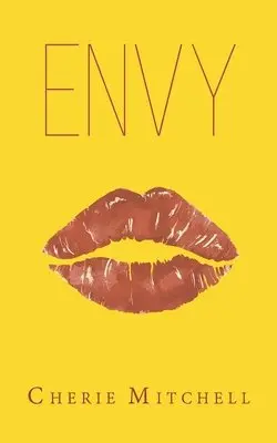 Cherie Mitchell - Envy, Häftad. Tillgänglighet: Lägg i varukorg