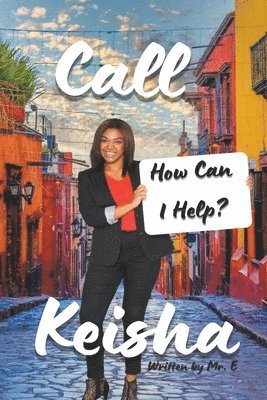 Call Keisha 1