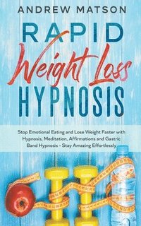 bokomslag Rapid Weight Loss Hypnosis