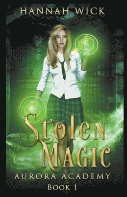 Stolen Magic 1