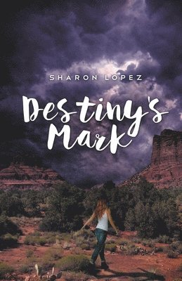 Destiny's Mark