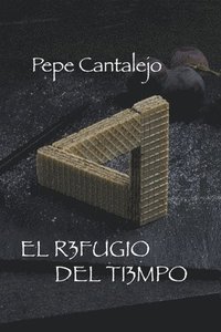 bokomslag refugio del tiempo