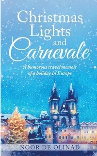 bokomslag Christmas Lights and Carnevale