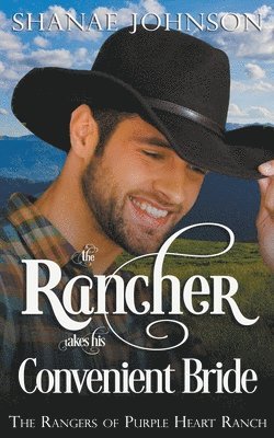Rancher takes his Convenient Bride