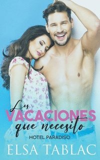 bokomslag vacaciones que necesito