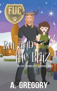 bokomslag Bat and the Blitz