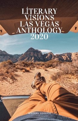 bokomslag Literary Visions Las Vegas Anthology 2020