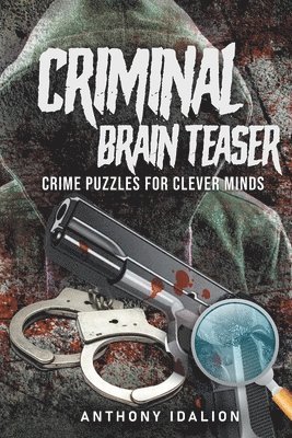 Criminal Brain Teasers 1