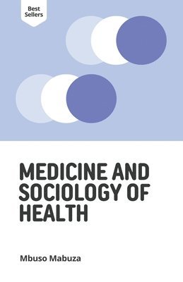 Medicine and Sociology of Health 1