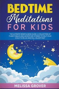 bokomslag Bedtime Meditations for Kids