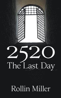 2520 The Last Day