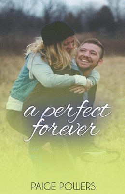 Paige Powers - Perfect Forever, Häftad