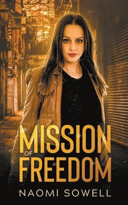 Mission Of Freedom 1