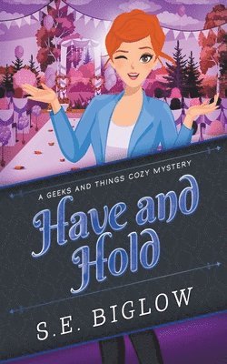 Have and Hold (A Woman Sleuth Mystery)