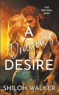 bokomslag A Dragon's Desire