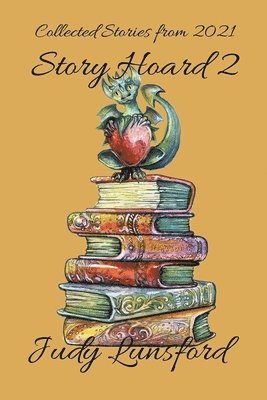Judy Lunsford - Story Hoard 2, Häftad