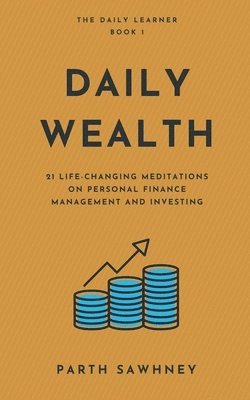 Parth Sawhney - Daily Wealth, Häftad