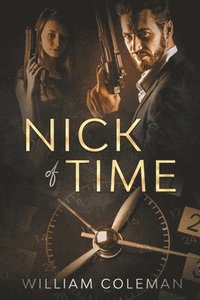 bokomslag Nick of Time
