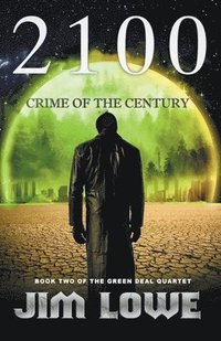 bokomslag 2100 - Crime of the Century