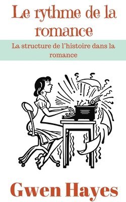 Le rythme de la romance 1