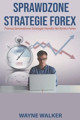 Sprawdzone Strategie Forex 1