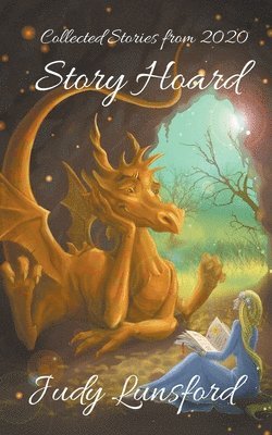 Judy Lunsford - Story Hoard, Häftad