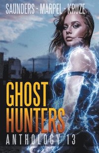 bokomslag Ghost Hunters Anthology 13